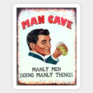 Man Cave Matters, Vintage style sign of Handsome Man Sticker